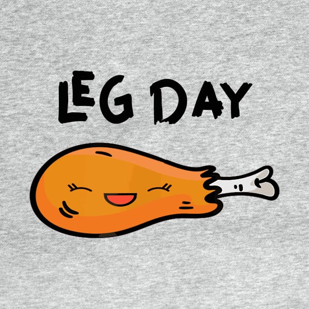 Leg Day Fitness Turkey Thanksgiving by Artmoo